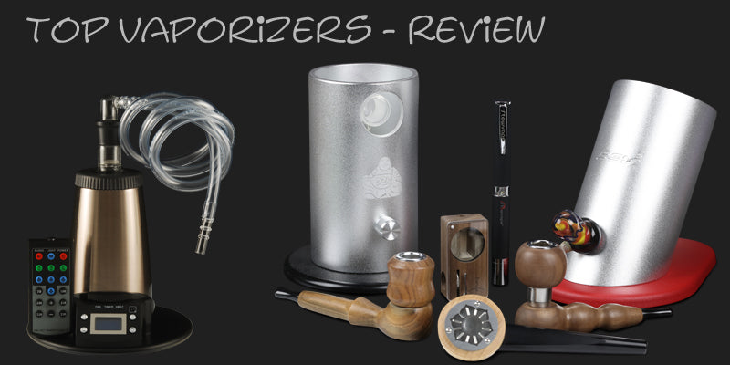 Best Dry-Herb & Concentrates Vaporizer Reviews