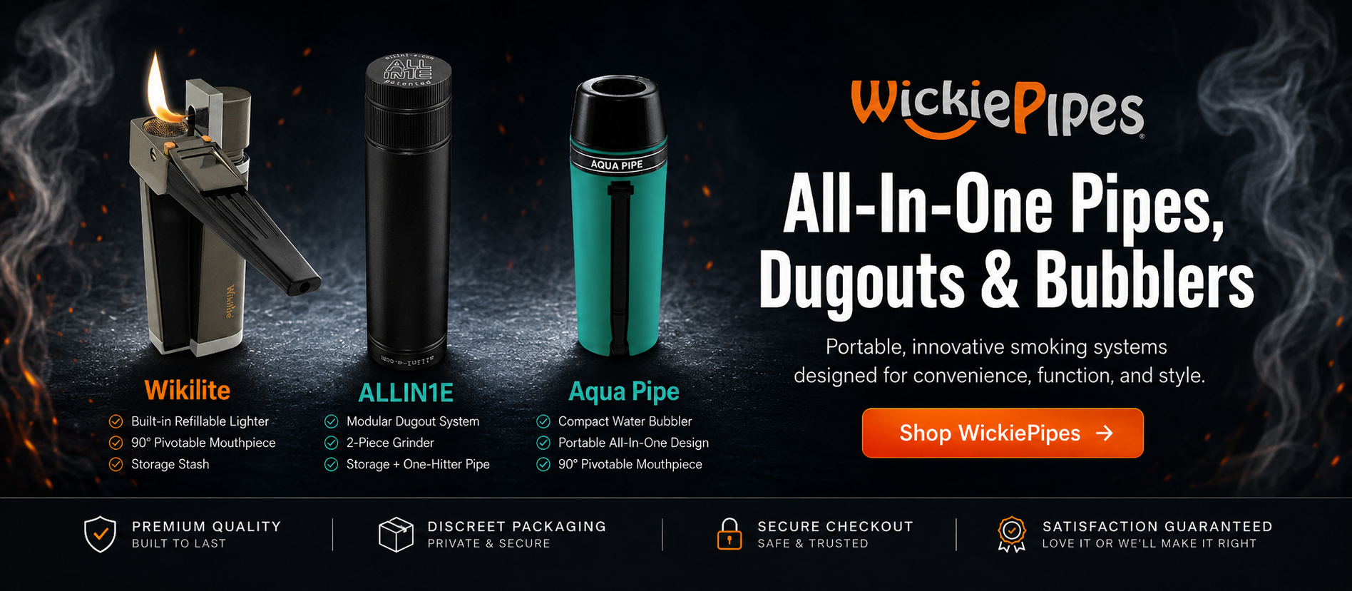 All-In-Pipes Banner With Wikilite All-In-Pipe Lighter, ALLIN1E Dugout Smoking System, Aqua Pipe Portable Bubbler | WickiePipes.com